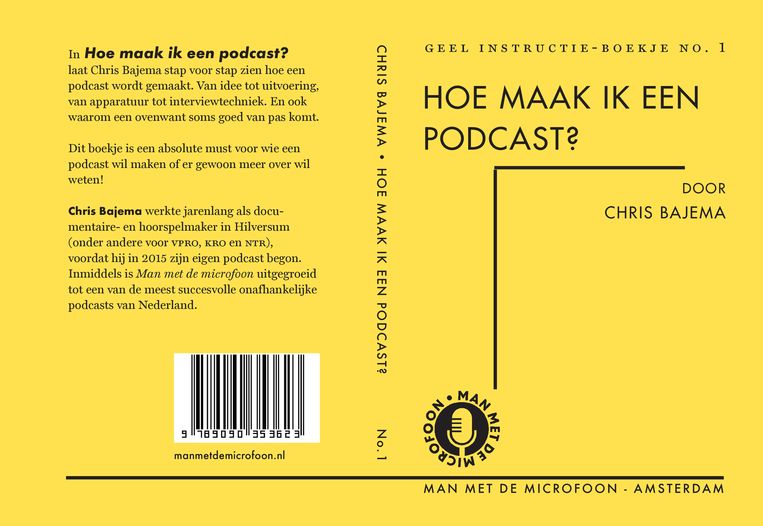 Hoe Je Een Podcast Maakt? Chris Bajema Schreef Een Opgewekte Handleiding